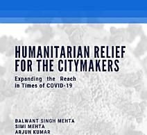 Humanitarian Relief for the Citymakers: Expanding the Reach in Times of COVID-19