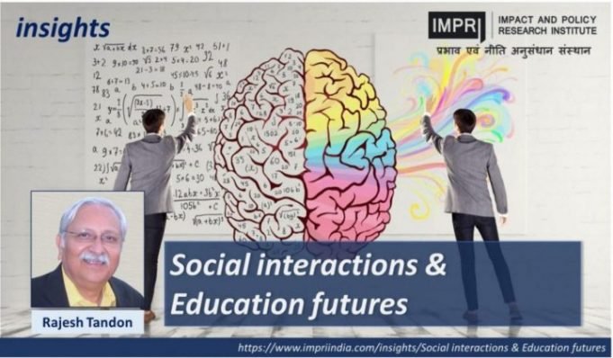 Social interactions & education futures – IMPRI Impact and Policy Research Institute Social interactions & education futures - IMPRI Impact and Policy Research Institute