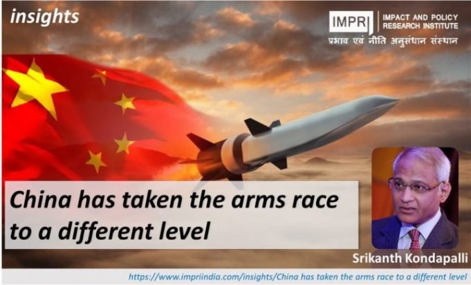 China has taken the arms race to a different level – IMPRI Impact and Policy Research Institute China has taken the arms race to a different level - IMPRI Impact and Policy Research Institute