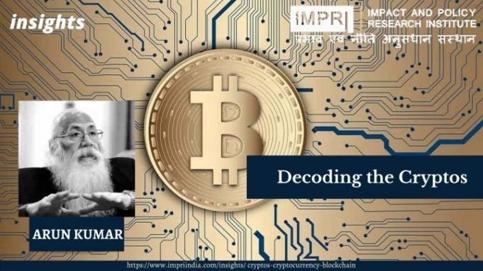 Decoding the Cryptos – IMPRI Impact and Policy Research Institute Decoding the Cryptos - IMPRI Impact and Policy Research Institute