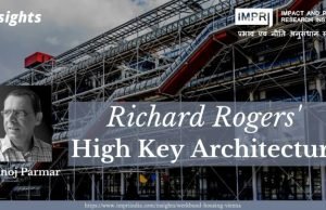 Richard Rogers’ High Key Architecture – IMPRI Impact and Policy Research Institute Richard Rogers’ High Key Architecture - IMPRI Impact and Policy Research Institute