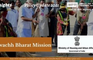 Swachh Bharat Mission – Policy Update 2021 – IMPRI Impact and Policy Research Institute Swachh Bharat Mission – Policy Update 2021 - IMPRI Impact and Policy Research Institute