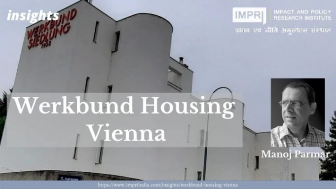 Werkbund Housing: Vienna – IMPRI Impact and Policy Research Institute Werkbund Housing: Vienna - IMPRI Impact and Policy Research Institute