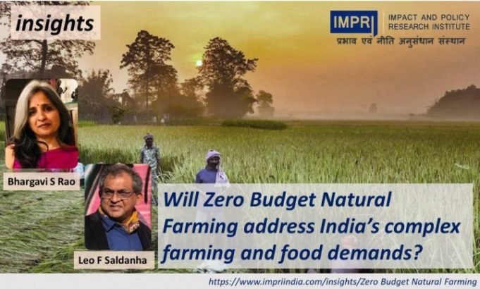 Will Zero Budget Natural Farming address India’s complex farming and food demands? – IMPRI Impact and Policy Research Institute Will Zero Budget Natural Farming address India’s complex farming and food demands? - IMPRI Impact and Policy Research Institute