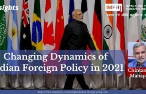 Changing Dynamics of Indian Foreign Policy in 2021 – IMPRI Impact and Policy Research Institute Changing Dynamics of Indian Foreign Policy in 2021 - IMPRI Impact and Policy Research Institute