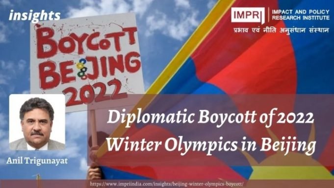 Diplomatic Boycott of 2022 Winter Olympics in Beijing – IMPRI Impact and Policy Research Institute Diplomatic Boycott of 2022 Winter Olympics in Beijing - IMPRI Impact and Policy Research Institute