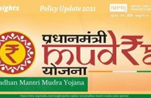 Pradhan Mantri Mudra Yojna (PMMY)-Policy Update 2021 – IMPRI Impact and Policy Research Institute Pradhan Mantri Mudra Yojna (PMMY)-Policy Update 2021 - IMPRI Impact and Policy Research Institute