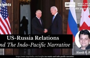 US-Russia Relations and the Indo-Pacific Narrative – IMPRI Impact and Policy Research Institute US-Russia Relations and the Indo-Pacific Narrative - IMPRI Impact and Policy Research Institute
