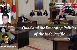 Quad and the Emerging Politics of the Indo Pacific – IMPRI Impact and Policy Research Institute Quad and the Emerging Politics of the Indo Pacific - IMPRI Impact and Policy Research Institute