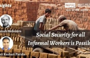 Social Security For Informal Workers is Possible – IMPRI Impact and Policy Research Institute Social Security For Informal Workers is Possible - IMPRI Impact and Policy Research Institute