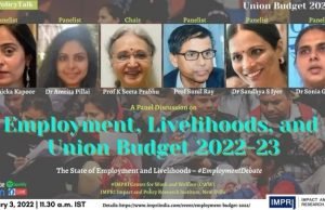 Video: Employment, Livelihoods, and Union Budget 2022-23 – IMPRI Impact and Policy Research Institute Video: Employment, Livelihoods, and Union Budget 2022-23 - IMPRI Impact and Policy Research Institute