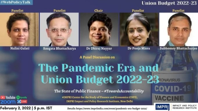Video: The Pandemic Era and Union Budget 2022-23 – IMPRI Impact and Policy Research Institute Video: The Pandemic Era and Union Budget 2022-23 - IMPRI Impact and Policy Research Institute