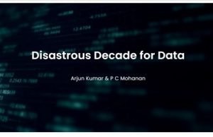 Disastrous Decade for Data – IMPRI Impact and Policy Research Institute Disastrous Decade for Data - IMPRI Impact and Policy Research Institute