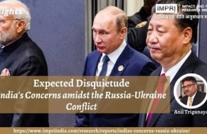 Expected Disquietude: India’s Concerns amidst the Russia-Ukraine Conflict – IMPRI Impact and Policy Research Institute Expected Disquietude: India’s Concerns amidst the Russia-Ukraine Conflict - IMPRI Impact and Policy Research Institute