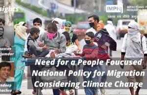 Need for a People Foucused National Policy for Migration Considering Climate Change – IMPRI Impact and Policy Research Institute Need for a People Foucused National Policy for Migration Considering Climate Change - IMPRI Impact and Policy Research Institute