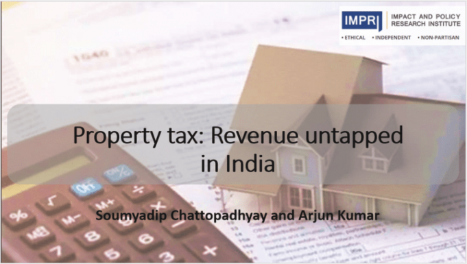 Property Tax: Revenue untapped in India – IMPRI Impact and Policy Research Institute Property Tax: Revenue untapped in India - IMPRI Impact and Policy Research Institute