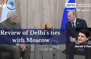 Review of Delhi’s ties with Moscow – IMPRI Impact and Policy Research Institute Review of Delhi’s ties with Moscow - IMPRI Impact and Policy Research Institute