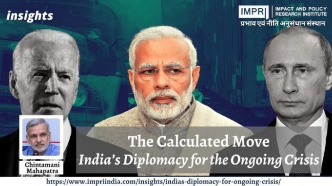 The Calculated Move: India’s diplomacy for the Ongoing Crisis – IMPRI Impact and Policy Research Institute The Calculated Move: India’s diplomacy for the Ongoing Crisis - IMPRI Impact and Policy Research Institute