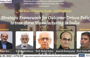 Video: A Strategic Framework for Outcome-Driven Policy to Transform Manufacturing in India – IMPRI Impact and Policy Research Institute Video: A Strategic Framework for Outcome-Driven Policy to Transform Manufacturing in India - IMPRI Impact and Policy Research Institute