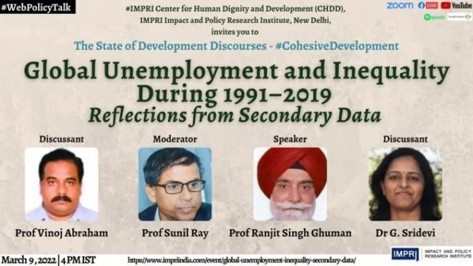 Video: Global Unemployment and Inequality during 1991-2019: Reflections from Secondary Data – IMPRI Impact and Policy Research Institute Video: Global Unemployment and Inequality during 1991-2019: Reflections from Secondary Data - IMPRI Impact and Policy Research Institute