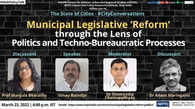Video: Municipal Legislative ‘Reform’ through the Lens of Politics and Techno-Bureaucratic Processes – IMPRI Impact and Policy Research Institute Video: Municipal Legislative ‘Reform’ through the Lens of Politics and Techno-Bureaucratic Processes - IMPRI Impact and Policy Research Institute