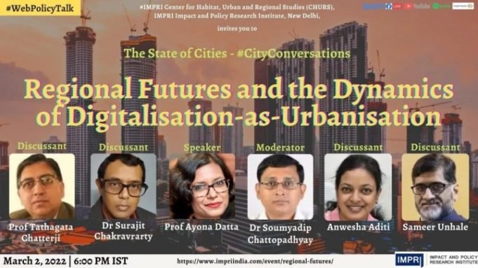 Video: Regional Futures and the Dynamics of Digitalisation-as-Urbanisation – IMPRI Impact and Policy Research Institute Video: Regional Futures and the Dynamics of Digitalisation-as-Urbanisation - IMPRI Impact and Policy Research Institute