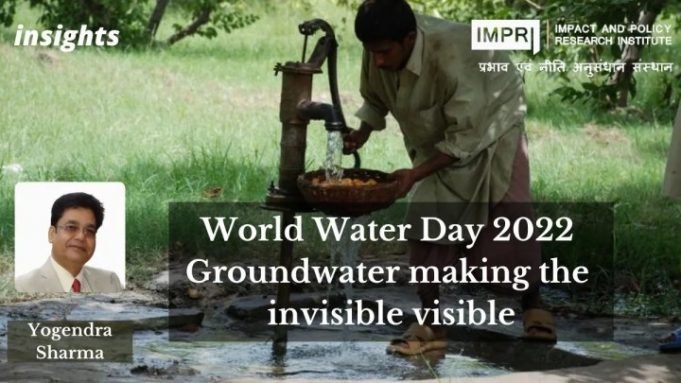 World Water Day 2022 Groundwater: making the invisible visible – IMPRI Impact and Policy Research Institute World Water Day 2022 Groundwater: making the invisible visible - IMPRI Impact and Policy Research Institute
