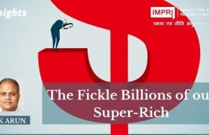 The Fickle Billions of our Super-Rich – IMPRI Impact and Policy Research Institute The Fickle Billions of our Super-Rich - IMPRI Impact and Policy Research Institute