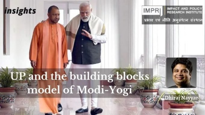 UP and the building blocks model of Modi-Yogi – IMPRI Impact and Policy Research Institute UP and the building blocks model of Modi-Yogi - IMPRI Impact and Policy Research Institute