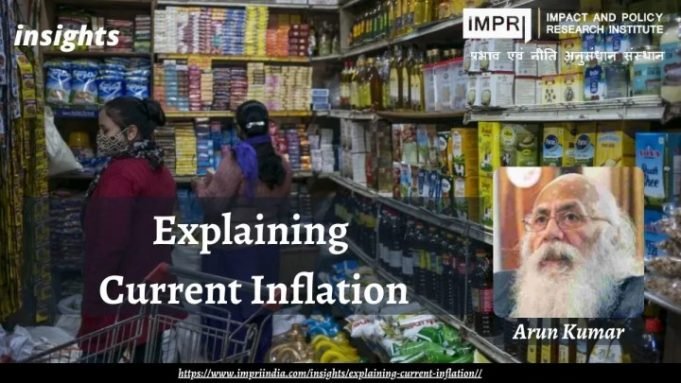 Explaining current inflation – IMPRI Impact and Policy Research Institute Explaining current inflation - IMPRI Impact and Policy Research Institute