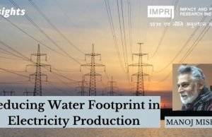 Reducing Water Footprint in Electricity Production – IMPRI Impact and Policy Research Institute Reducing Water Footprint in Electricity Production - IMPRI Impact and Policy Research Institute