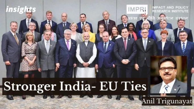Stronger India- EU Ties – IMPRI Impact and Policy Research Institute Stronger India- EU Ties - IMPRI Impact and Policy Research Institute