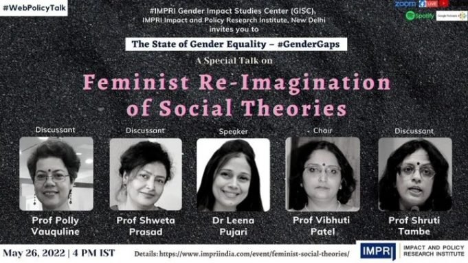 Video: Feminist Re-Imagination of Social Theories – IMPRI Impact and Policy Research Institute Video: Feminist Re-Imagination of Social Theories - IMPRI Impact and Policy Research Institute