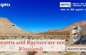 Deserts and Ravines are not Wastelands – IMPRI Impact and Policy Research Institute Deserts and Ravines are not Wastelands - IMPRI Impact and Policy Research Institute