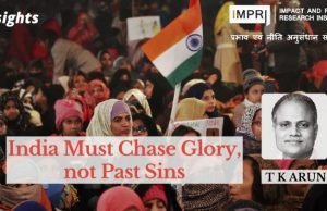 India Must Chase Glory, not Past Sins – IMPRI Impact and Policy Research Institute India Must Chase Glory, not Past Sins - IMPRI Impact and Policy Research Institute