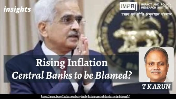 Rising inflation: Central Banks to be blamed? – IMPRI Impact and Policy Research Institute Rising inflation: Central Banks to be blamed? - IMPRI Impact and Policy Research Institute