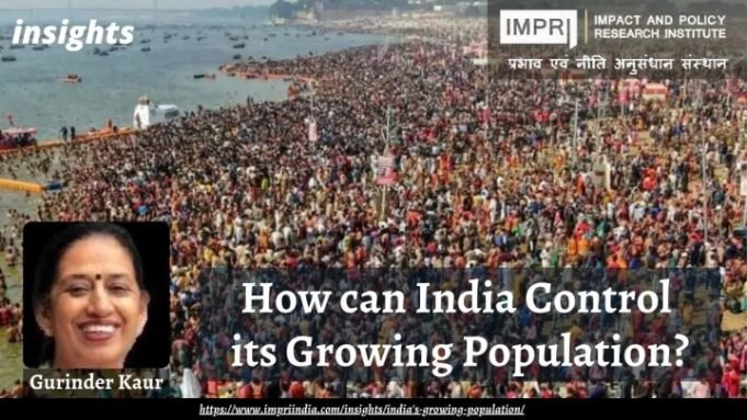How can India Control its Growing Population? – IMPRI Impact and Policy Research Institute How can India Control its Growing Population? - IMPRI Impact and Policy Research Institute