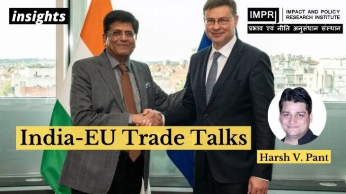 India-EU Trade Talks – IMPRI Impact and Policy Research Institute India-EU Trade Talks - IMPRI Impact and Policy Research Institute