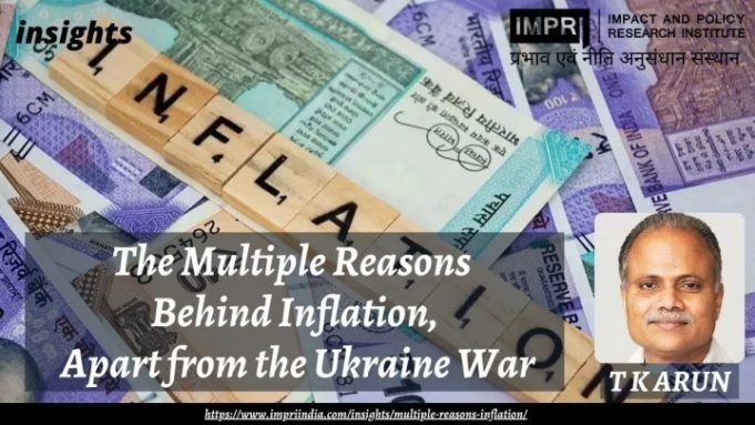 The Multiple Reasons for Inflation apart from the Ukraine war – IMPRI Impact and Policy Research Institute The Multiple Reasons for Inflation apart from the Ukraine war - IMPRI Impact and Policy Research Institute