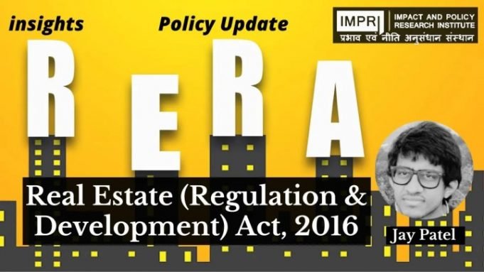 Five Years Down the Line: Real Estate (Regulation and Development) Act, 2016 – IMPRI Impact and Policy Research Institute Five Years Down the Line: Real Estate (Regulation and Development) Act, 2016 - IMPRI Impact and Policy Research Institute
