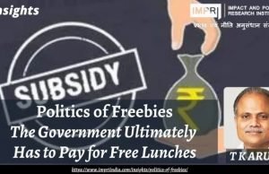 Politics of Freebies: The Government Ultimately Has To Pay for Free Lunches – IMPRI Impact and Policy Research Institute Politics of Freebies: The Government Ultimately Has To Pay for Free Lunches - IMPRI Impact and Policy Research Institute