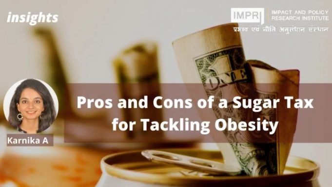 Pros and Cons of a Sugar Tax For Tackling Obesity – IMPRI Impact and Policy Research Institute Pros and Cons of a Sugar Tax For Tackling Obesity - IMPRI Impact and Policy Research Institute