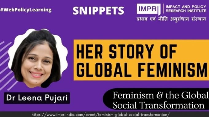Video: Dr Leena Pujari on Her story of Global Feminism | Feminism and the Global Social Transformation | SNIPPETS IMPRI – IMPRI Impact and Policy Research Institute Video: Dr Leena Pujari on Her story of Global Feminism | Feminism and the Global Social Transformation | SNIPPETS IMPRI - IMPRI Impact and Policy Research Institute