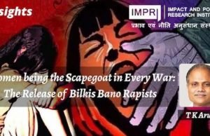 Women being the Scapegoat in Every War: The Release of Bilkis Bano Rapists – IMPRI Impact and Policy Research Institute Women being the Scapegoat in Every War: The Release of Bilkis Bano Rapists - IMPRI Impact and Policy Research Institute