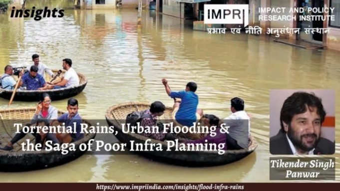 Torrential rains, urban flooding and the saga of poor infra planning – IMPRI Impact and Policy Research Institute Torrential rains, urban flooding and the saga of poor infra planning - IMPRI Impact and Policy Research Institute