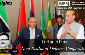 India-Africa: New Realm of Defence Cooperation – IMPRI Impact and Policy Research Institute India-Africa: New Realm of Defence Cooperation - IMPRI Impact and Policy Research Institute