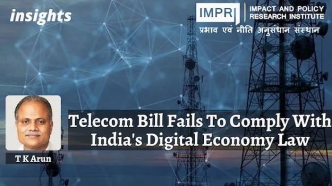 Telecom Bill: Fails To Comply With India’s Digital Economy Law – IMPRI Impact and Policy Research Institute Telecom Bill: Fails To Comply With India’s Digital Economy Law - IMPRI Impact and Policy Research Institute