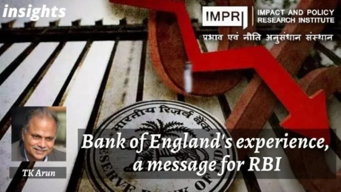 Bank of England’s experience, a message for RBI – IMPRI Impact and Policy Research Institute Bank of England’s experience, a message for RBI - IMPRI Impact and Policy Research Institute