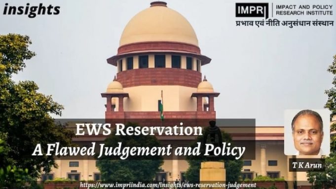 EWS Reservation: A Flawed Judgement and Policy – IMPRI Impact and Policy Research Institute EWS Reservation: A Flawed Judgement and Policy - IMPRI Impact and Policy Research Institute