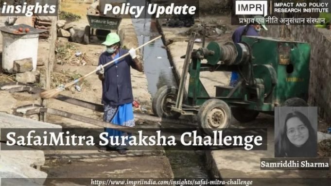SafaiMitra Suraksha Challenge – IMPRI Impact and Policy Research Institute SafaiMitra Suraksha Challenge - IMPRI Impact and Policy Research Institute